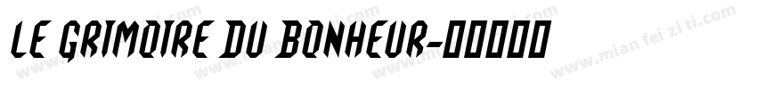 Le Grimoire du Bonheur字体转换